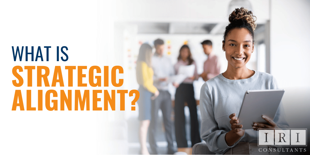 What is Strategic Alignment?